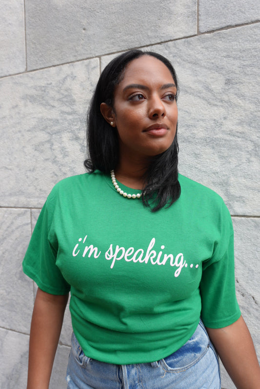 "I'm Speaking" Tee/Hoodie